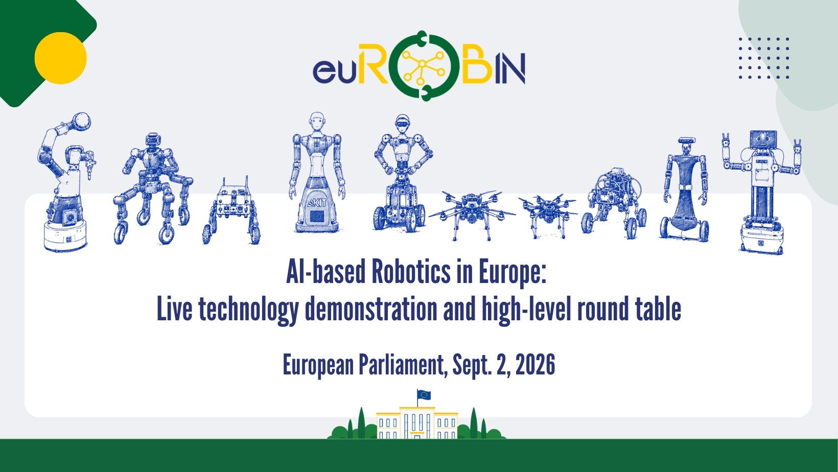 Towards Transferable AI Powered Robotics: The euROBIN Perspective enters its final publication stage